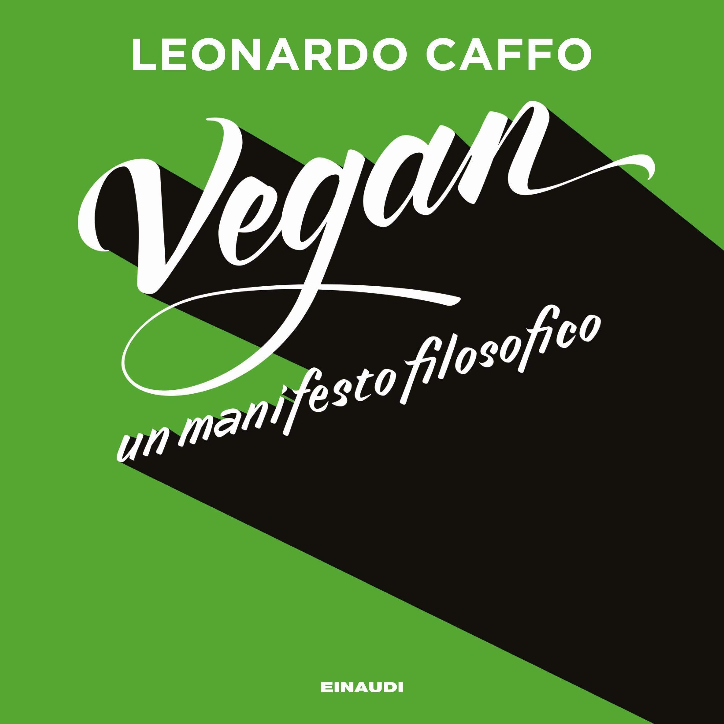 Vegan: Un manifesto filosofico