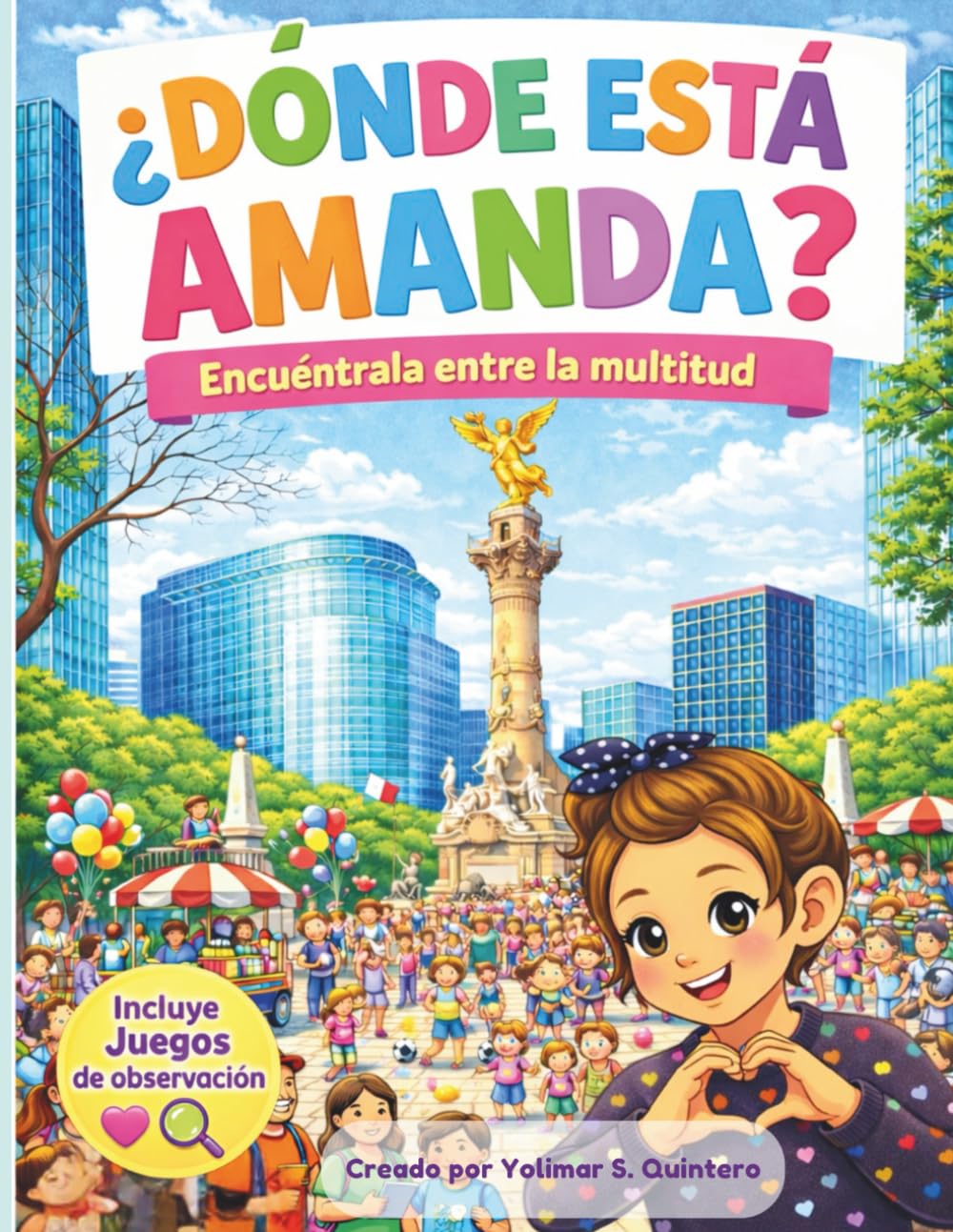 ¿Dónde está Amanda?: Un divertido libro para buscar y aprender