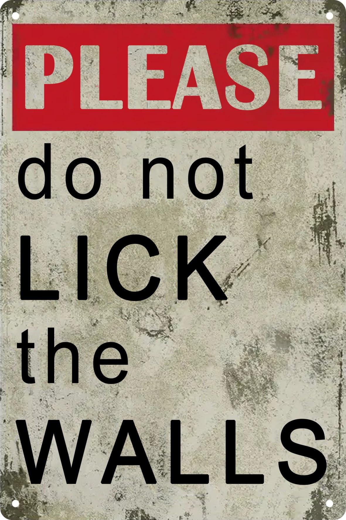 Funny Retro Metal Tin Sign Please Do Not Lick The Walls Bathroom Decor Poster Wall Art Vintage For Man Cave For Living Room Wall Home Decor 8x12 In