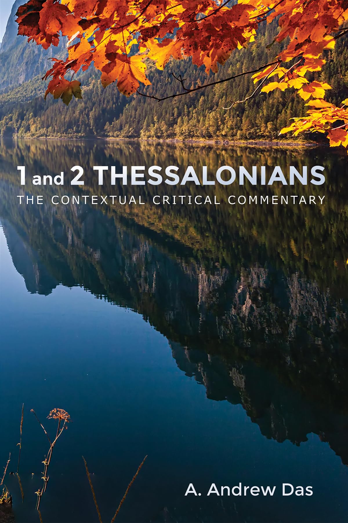 1 and 2 Thessalonians (The Contextual Critical Commentary)