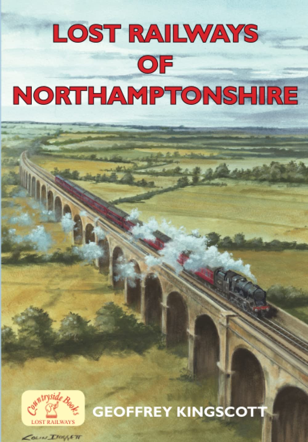 Lost Railways of Northamptonshire