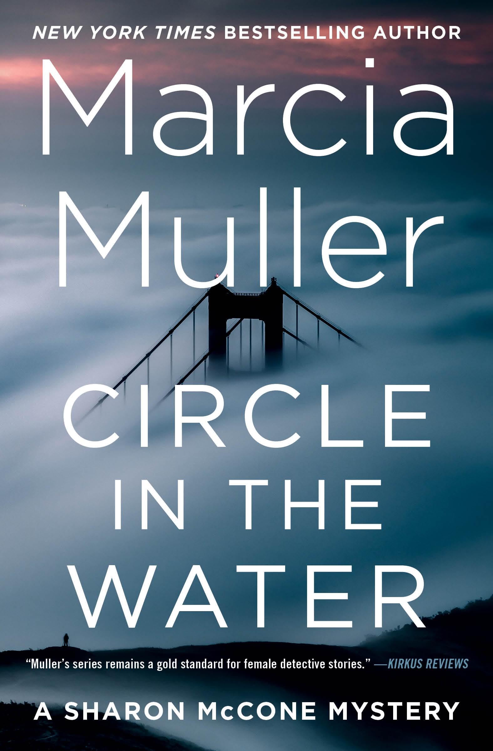 Circle in the Water (A Sharon McCone Mystery)