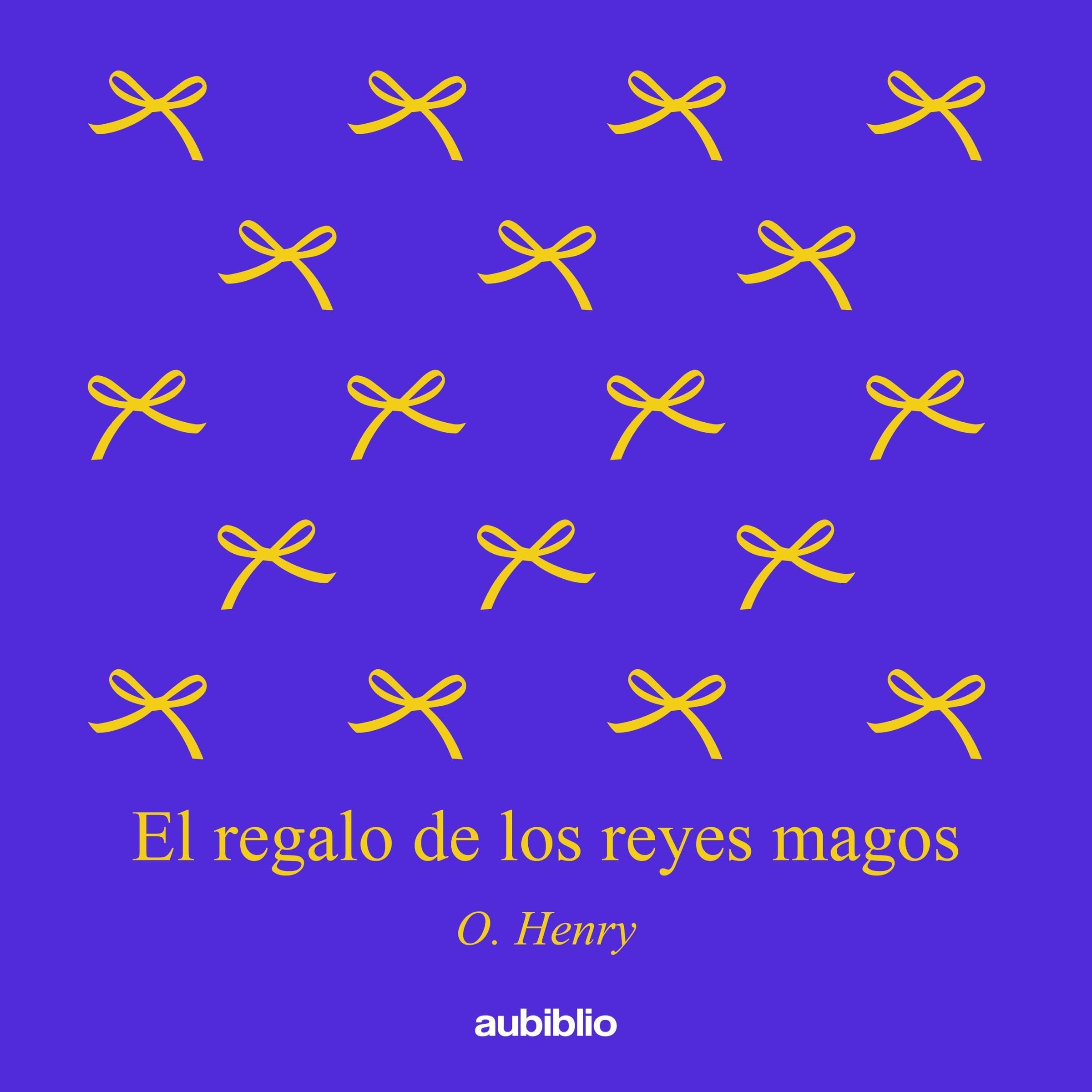 El regalo de los reyes magos [The Gift of the Magi]