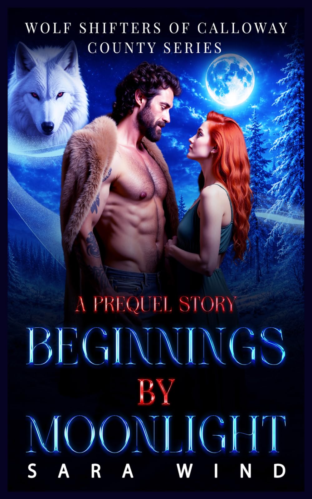 Beginnings by Moonlight: A Paranormal Wolf Shifter Romance Prequel (Wolf Shifters of Calloway County)
