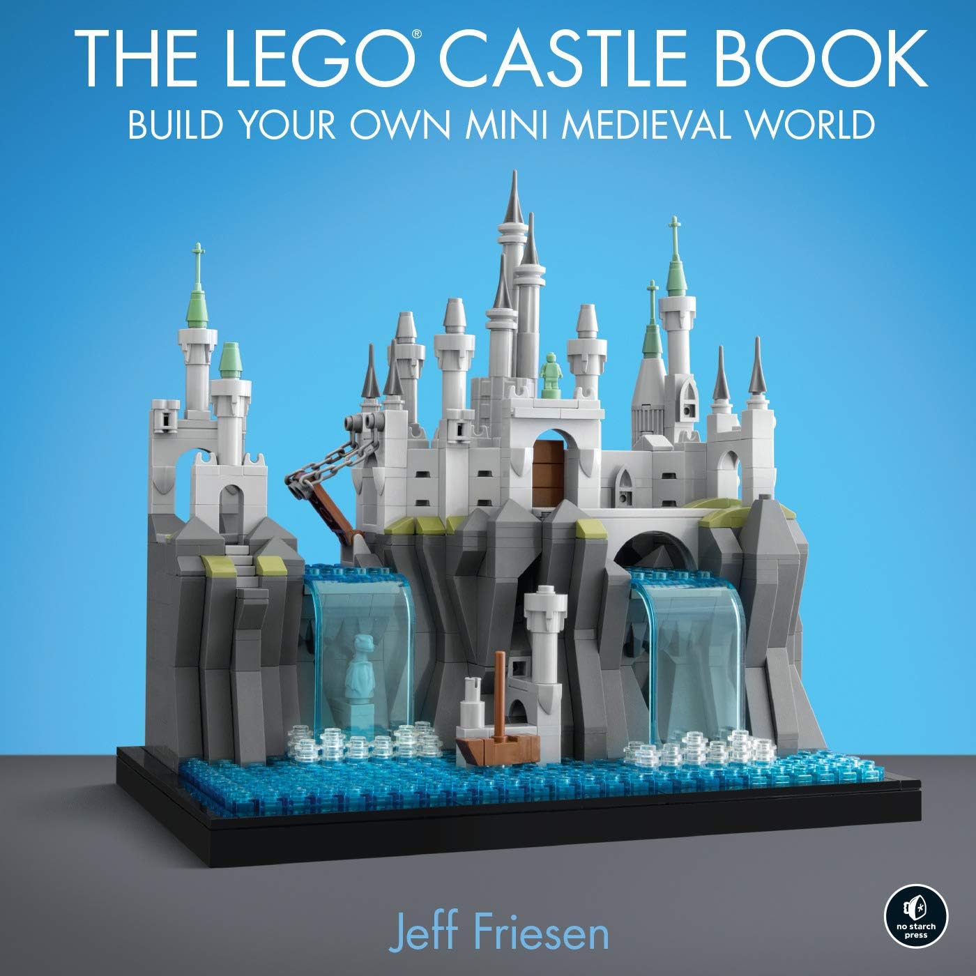 The LEGO Castle Book: Build Your Own Mini Medieval World Kindle Edition