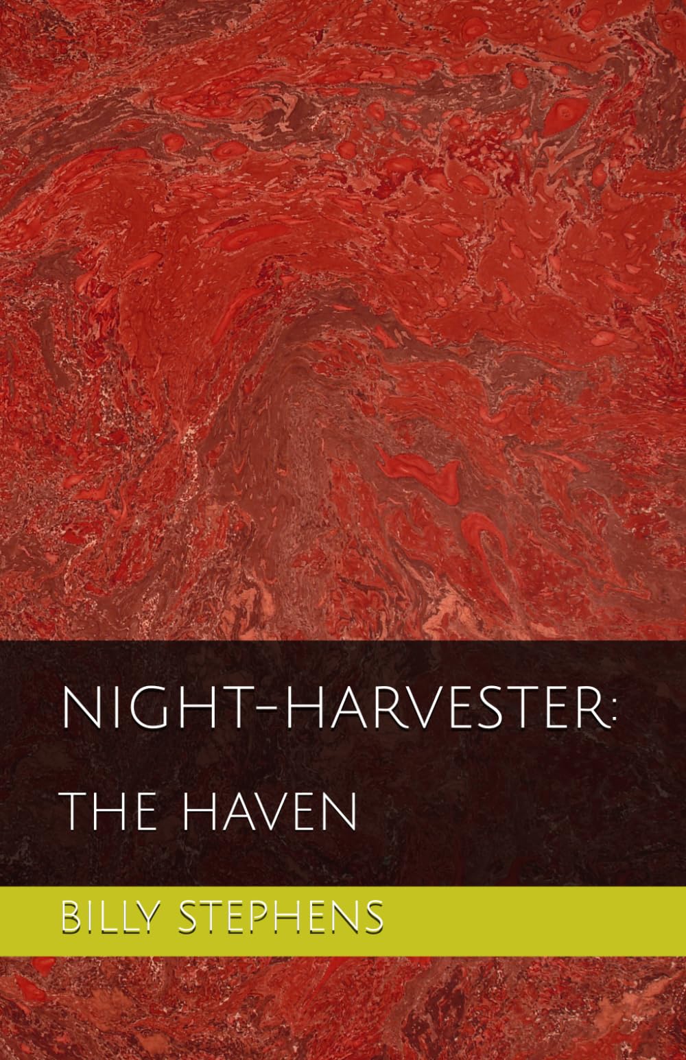 Night-Harvester: The Haven