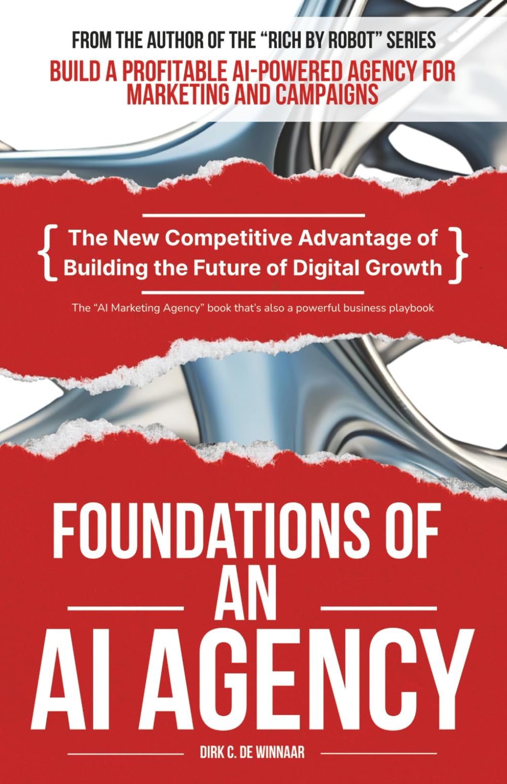 Foundations of an AI Agency: The New Competitive Advantage of Building the Future of Digital Growth