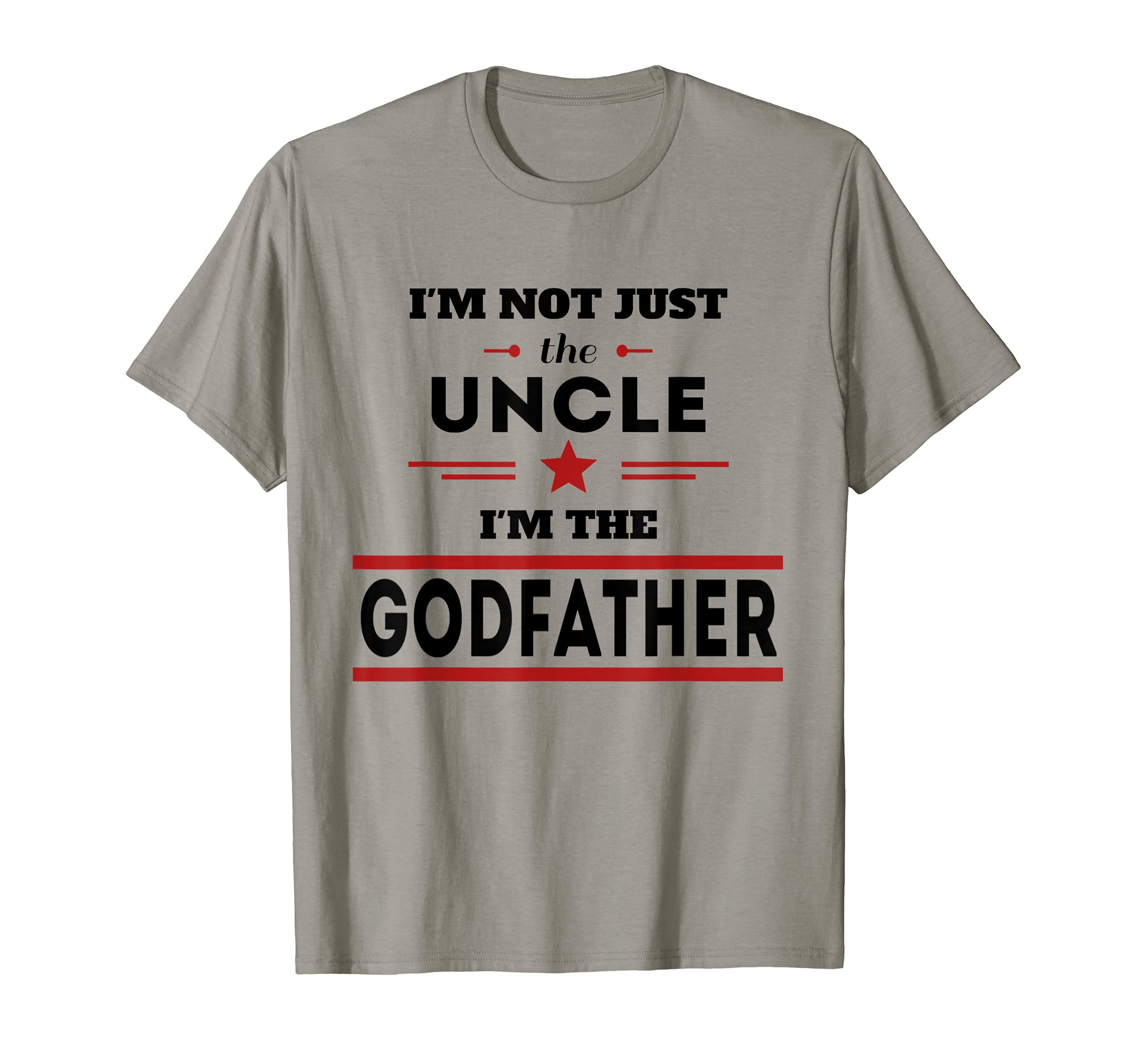 Boxdean TeesMens I'm not just the Uncle I'm the Godfather Funny T-shirt