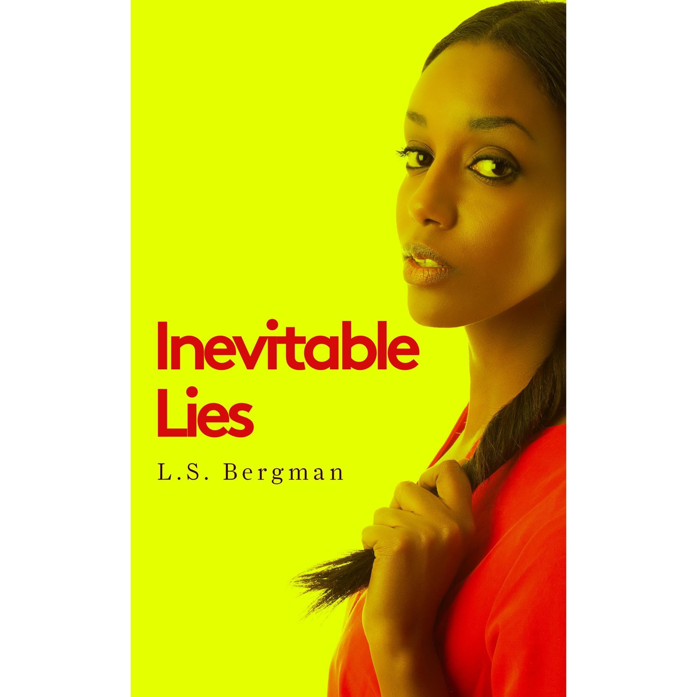 Inevitable Lies