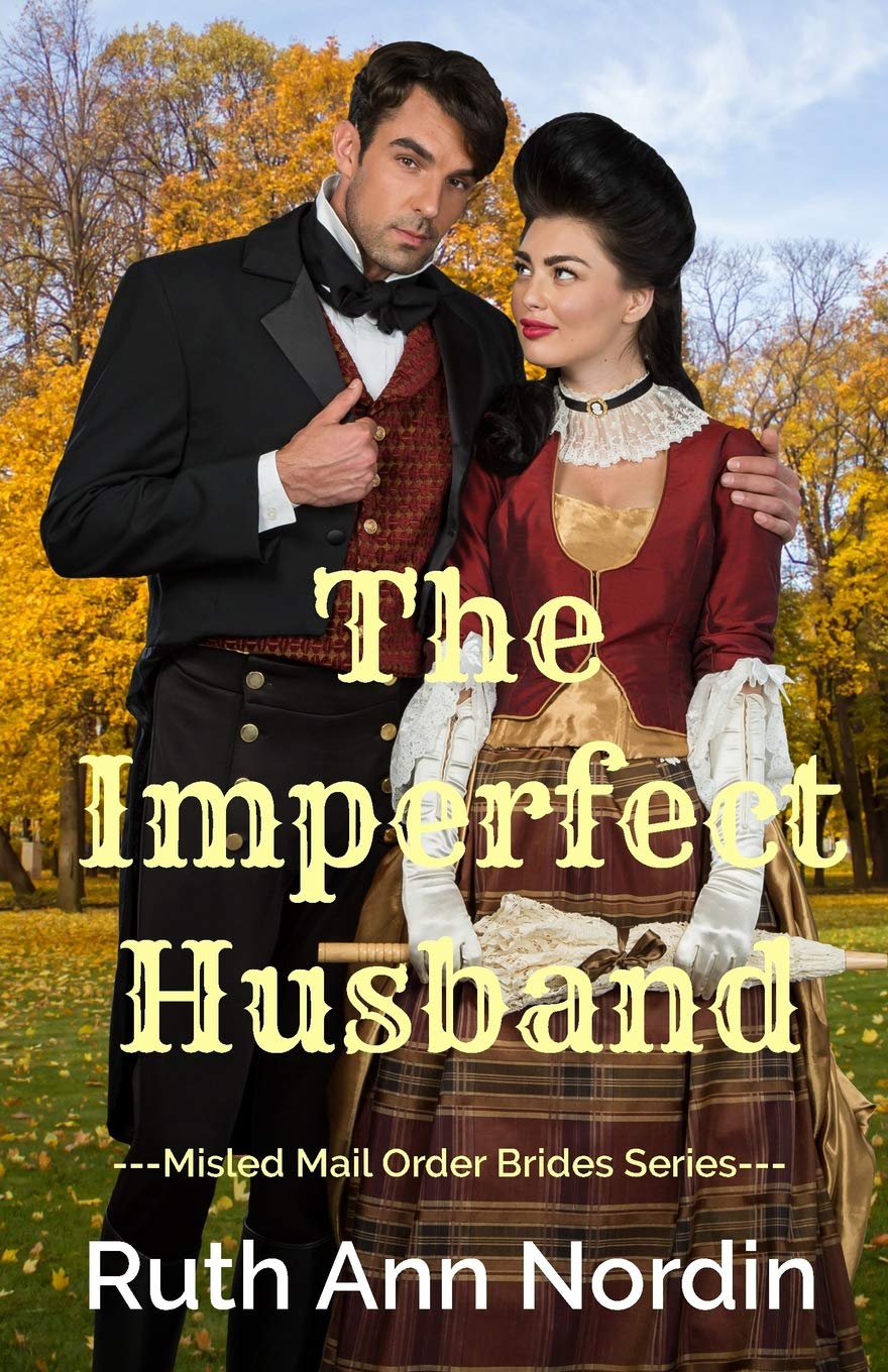 The Imperfect Husband: 4 (Misled Mail Order Brides)
