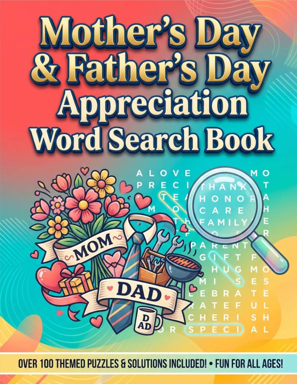 Mother's Day & Father's Day Appreciation