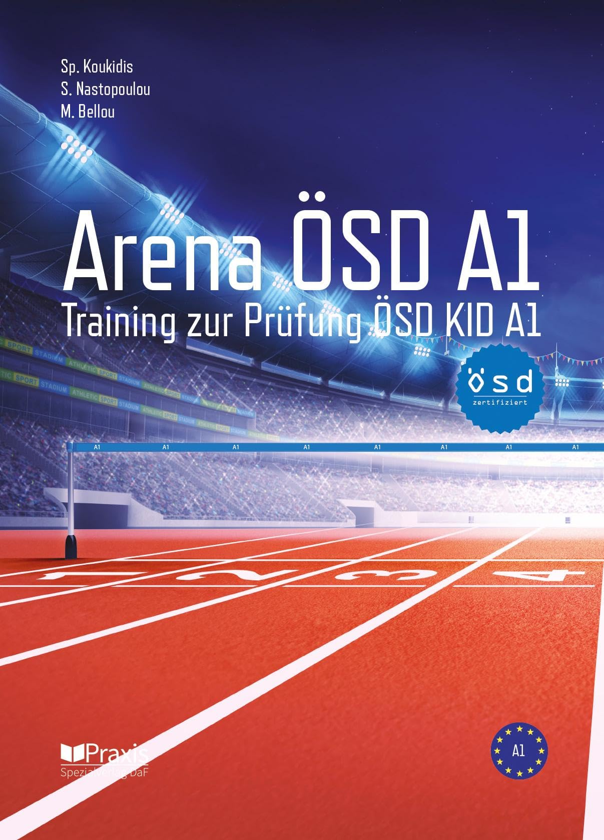 Arena ÖSD A1: Training zur Prüfung ÖSD KID A1