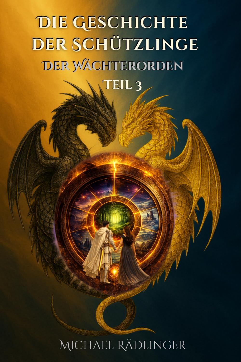 Der Wächterorden: Ein episches Fantasy-Abenteuer zwischen Licht und Finsternis – die Ordnung der erwachten Seelen (Die Geschichte der Schützlinge)