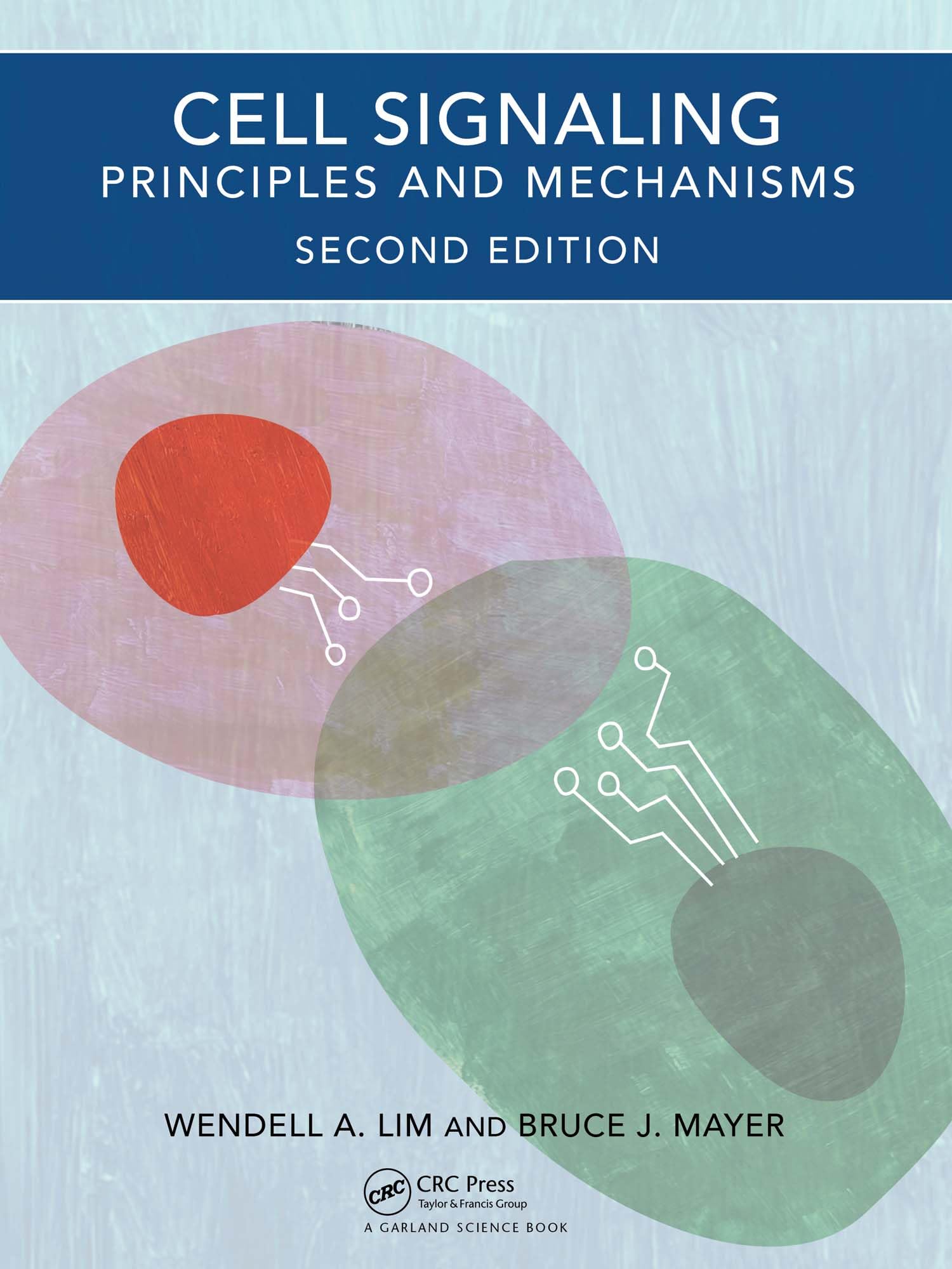 Cell Signaling, 2nd edition: Principles and Mechanisms (English Edition)
