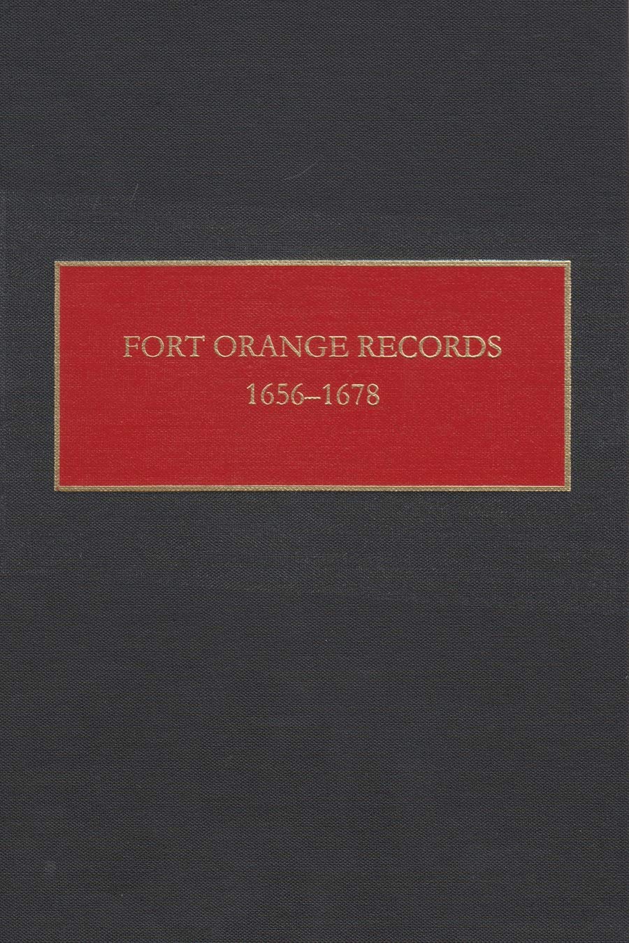 Fort Orange Records, 1656-1678