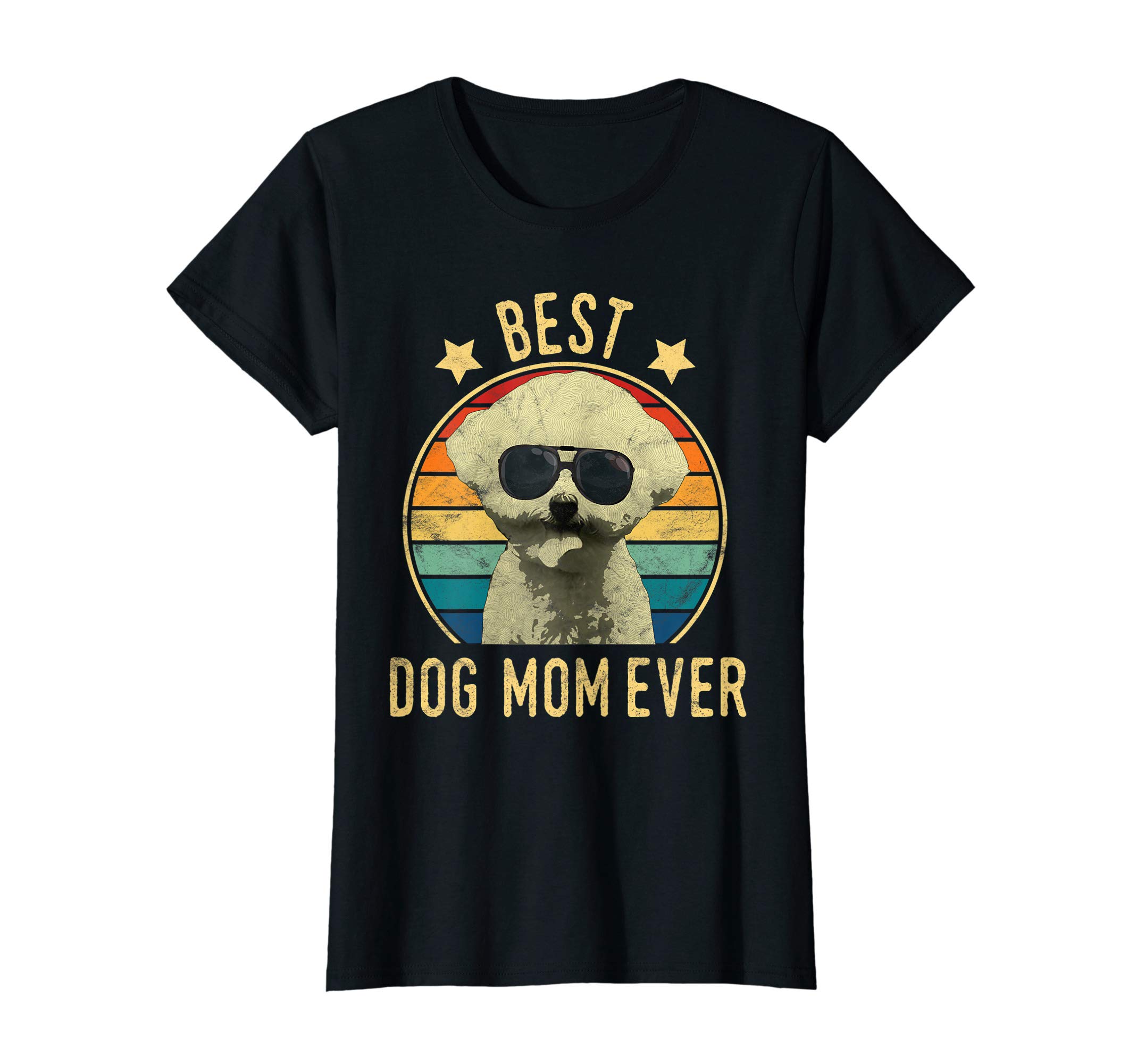 Bichons Frises Owner GiftBest Dog Mom Ever Bichon Frise Mother's Day Gift T-Shirt