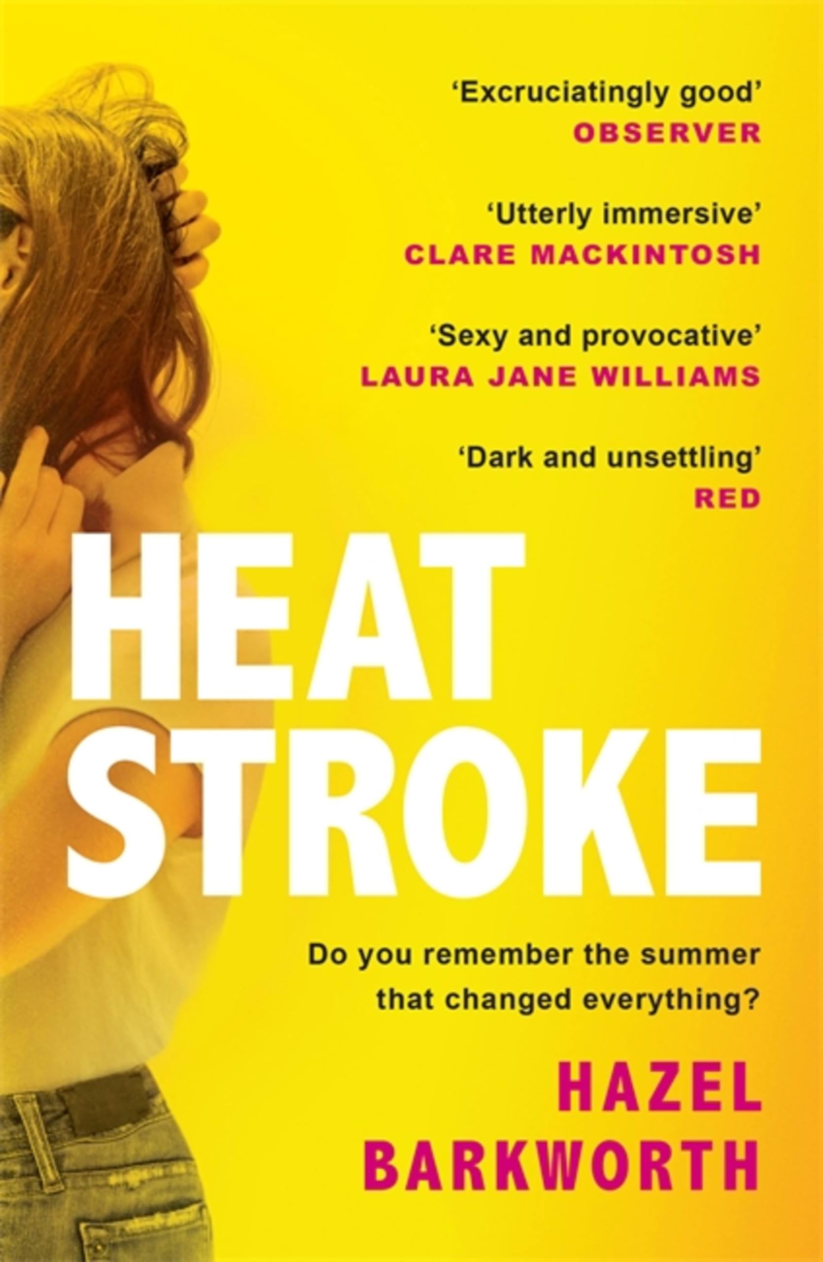Heatstroke: the dark, compulsive debut you won't be able to forget