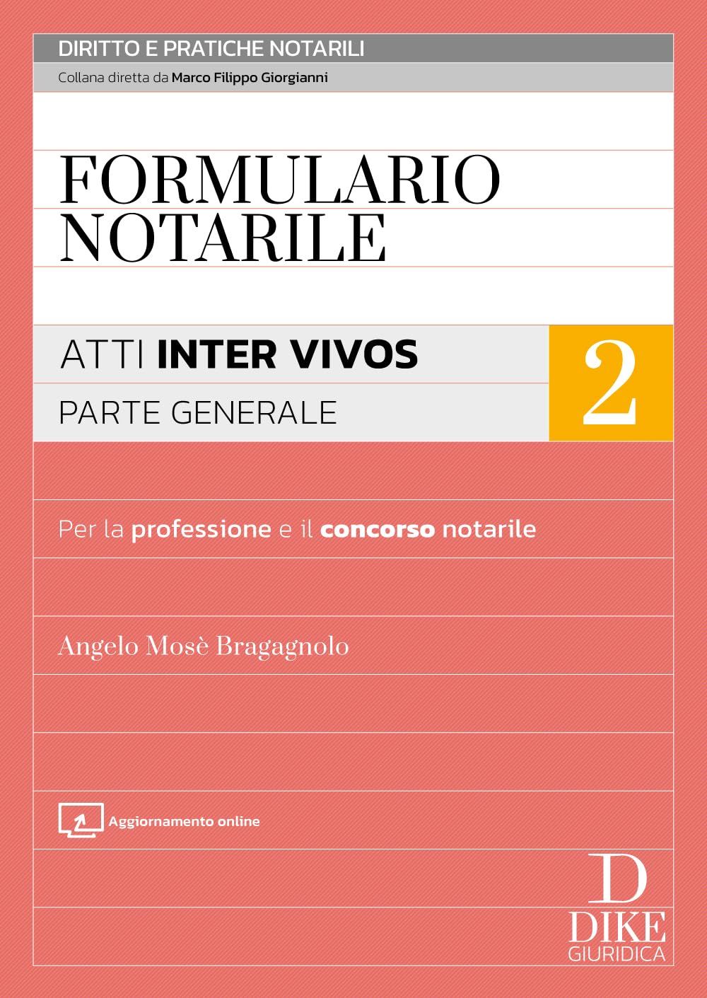 Formulario notarile. Con aggiornamento online. Atti inter vivos. Parte generale (Vol. 2)