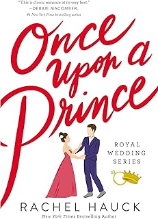 Once Upon a Prince: A Sweet, Royal-meets-commoner Love Story (Royal Wedding Series Book 1)