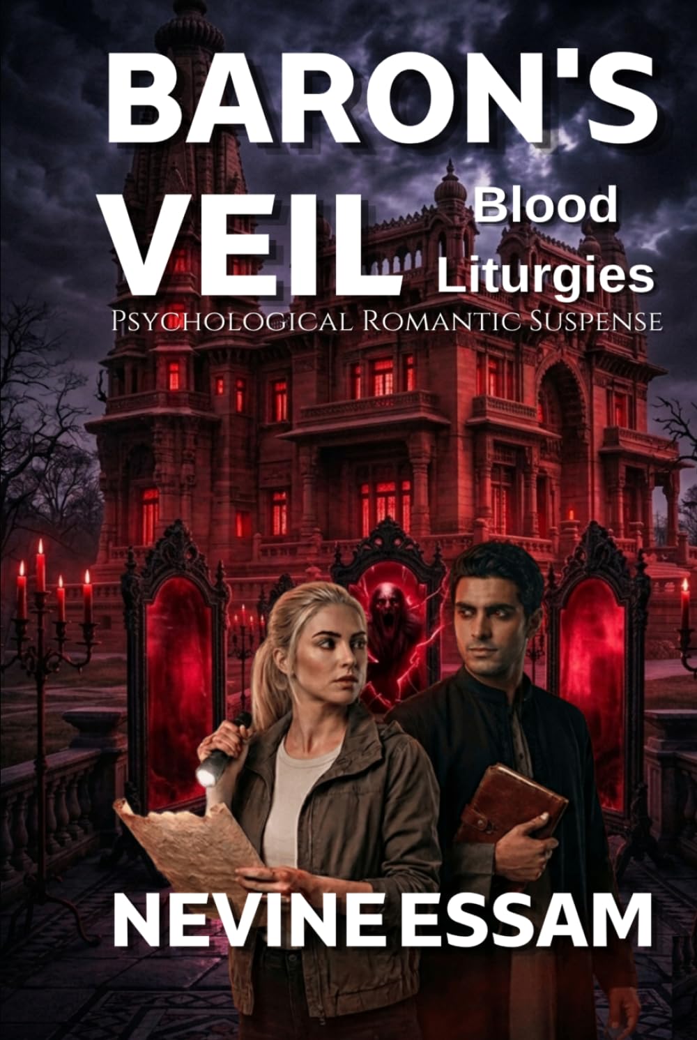 Baron's Veil: Blood Liturgies: Psychological Romantic Suspense