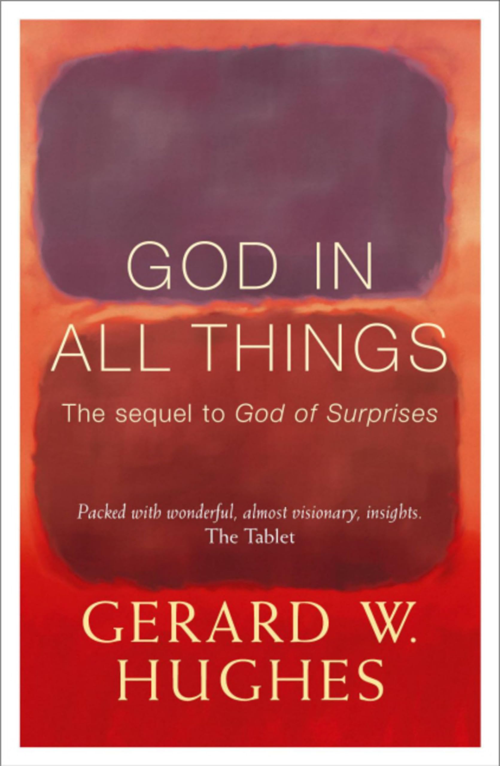God in All Things by Gerard Hughes (Paperback, 2004)