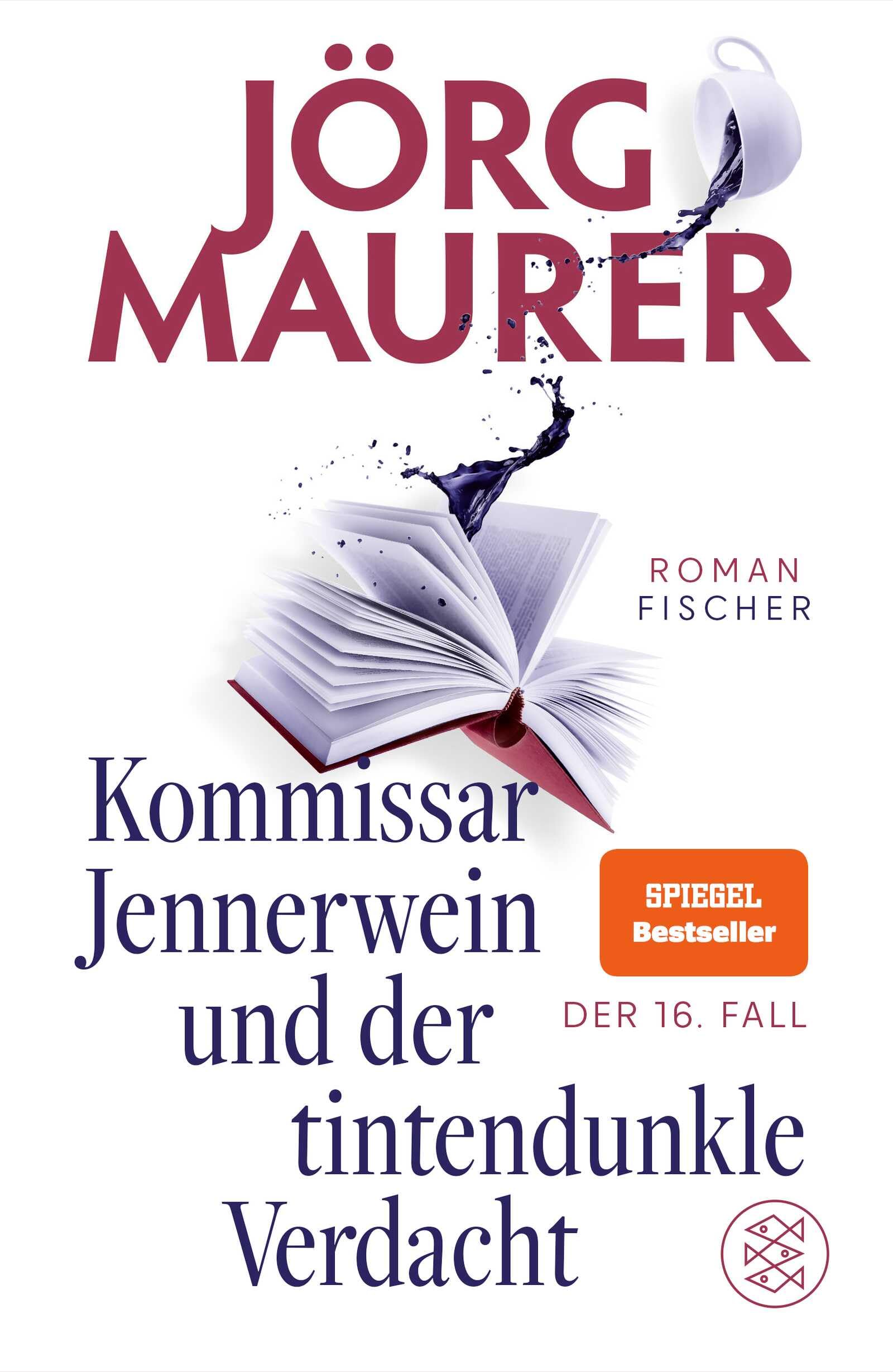 Kommissar Jennerwein und der tintendunkle Verdacht: Roman