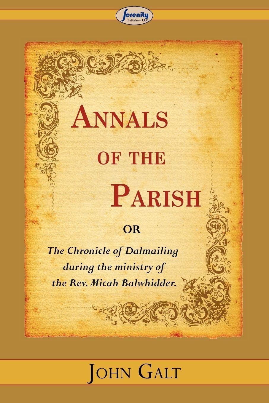 Annals of the Parish By John Galt