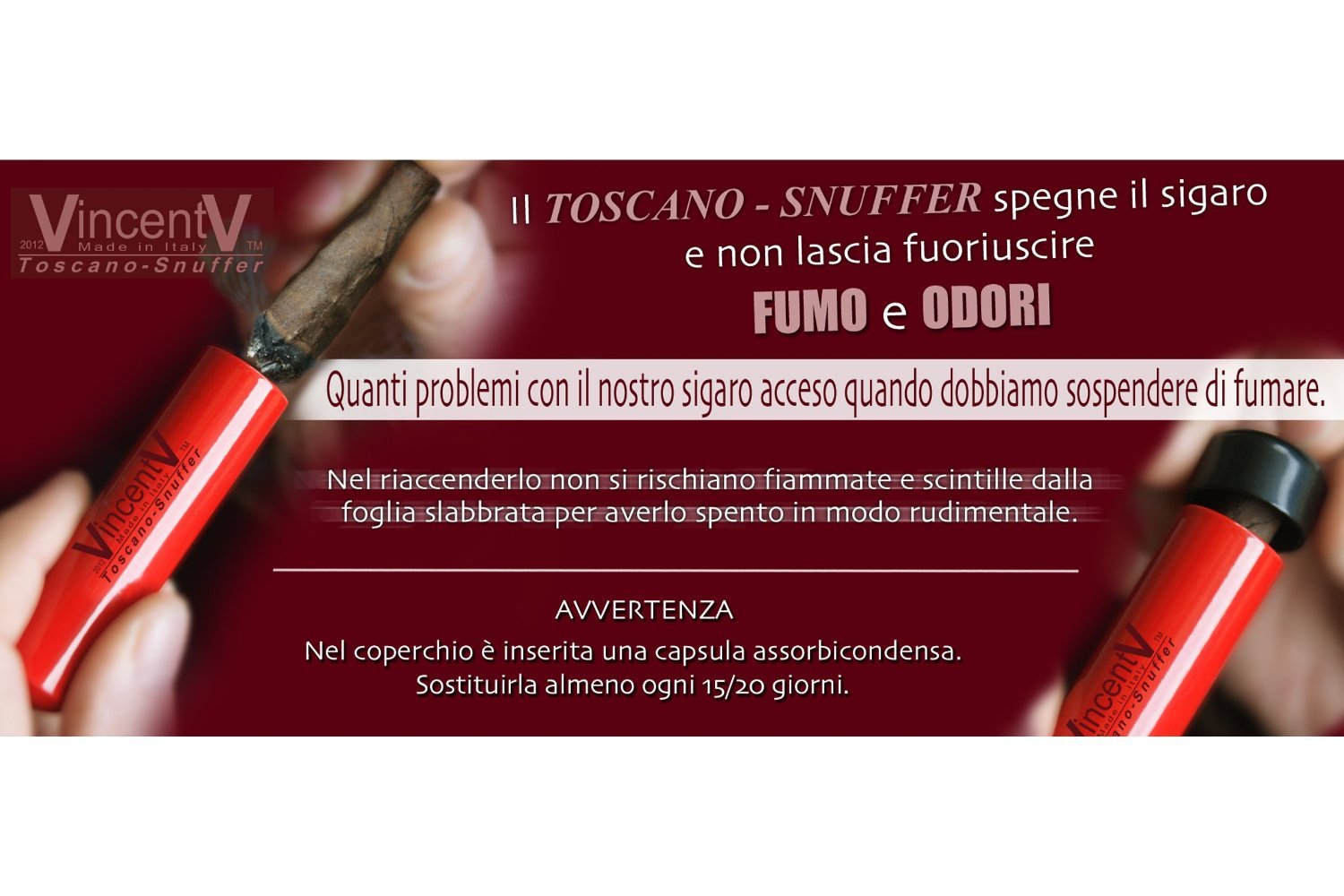 Spegnisigaro pour Toscano - Snaffero - Snuffer Toscan - Vert