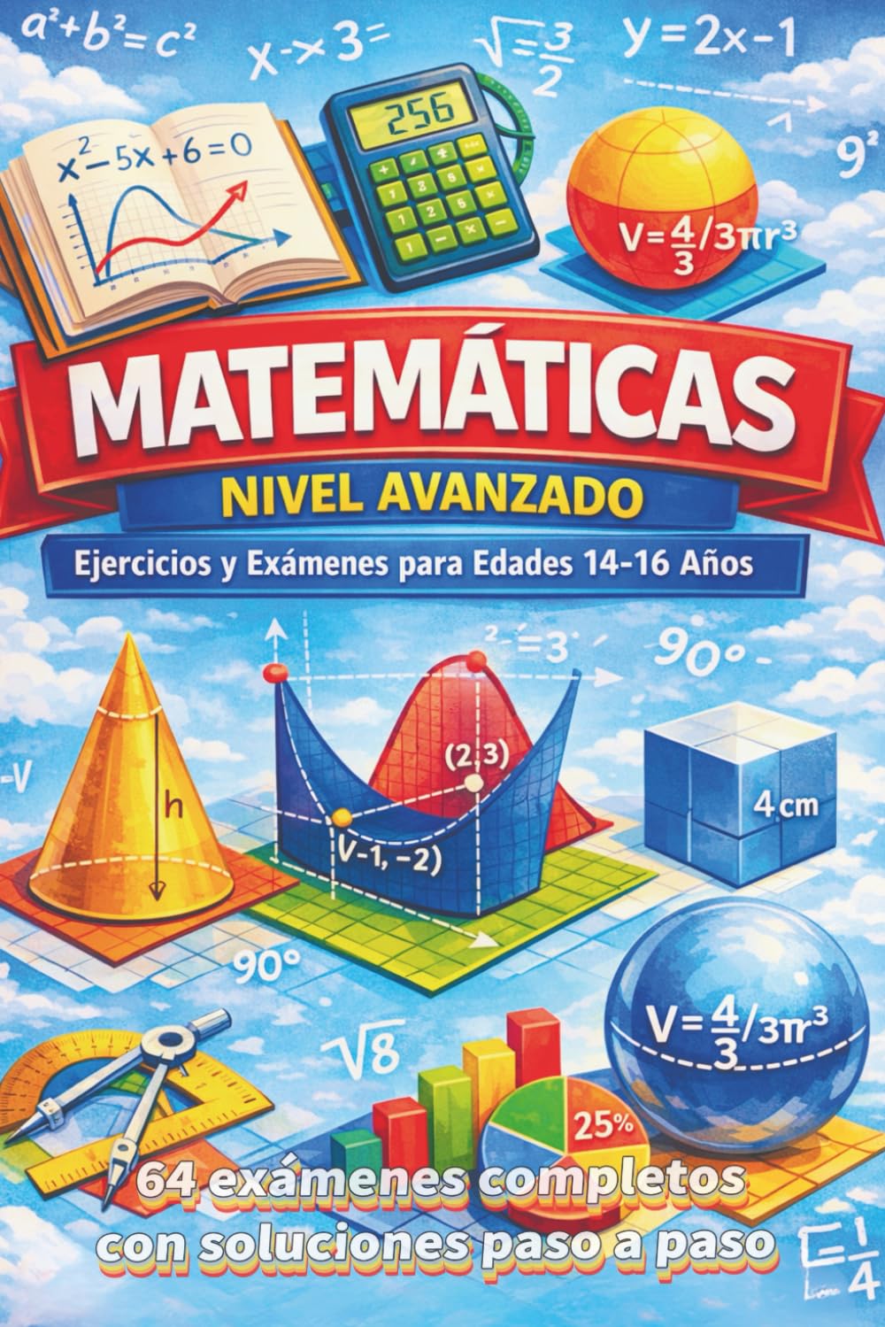 Matemáticas ejercicios y exámenes de 14 a 16 años