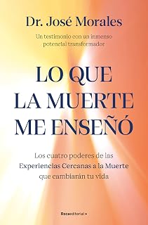 Lo que la muerte me enseñó