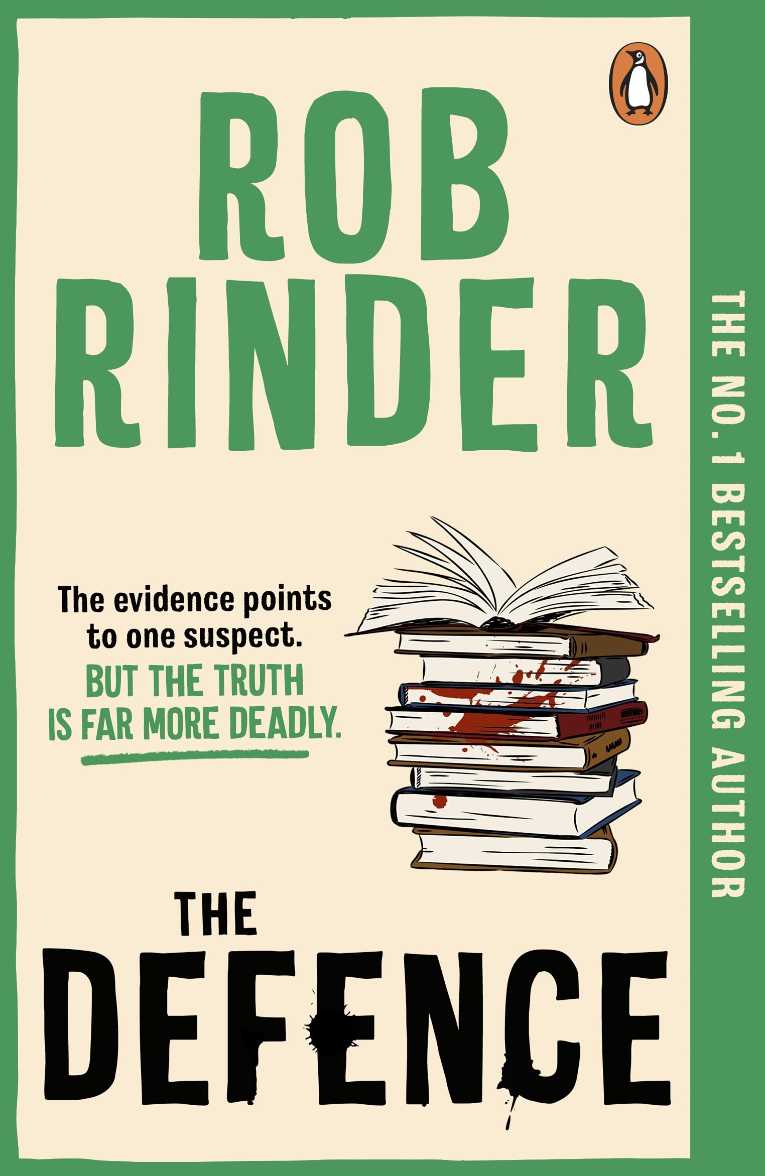 The Defence: The new unputdownable murder mystery from the No. 1 bestselling author and barrister