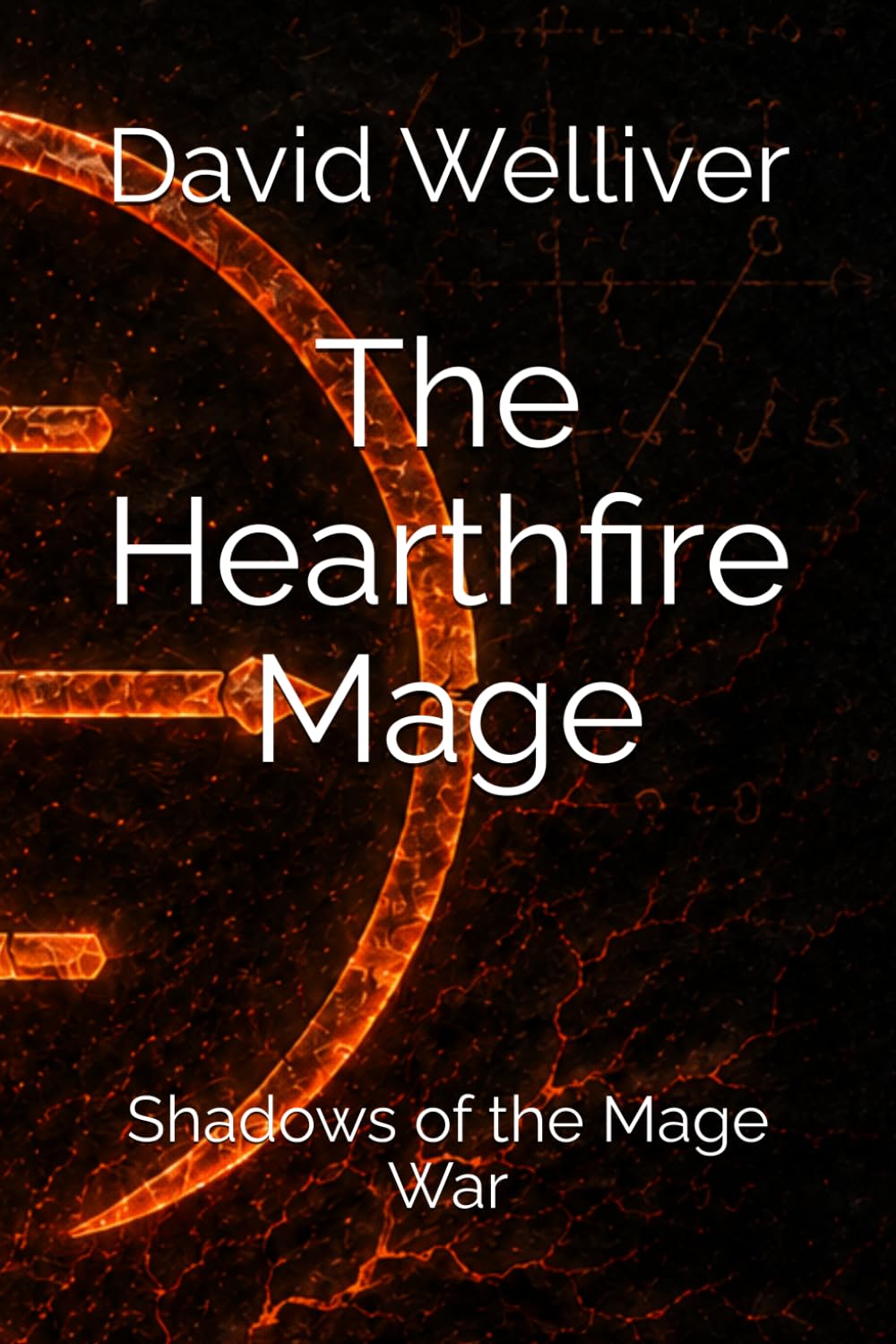 The Hearthfire Mage: Shadows of the Mage War
