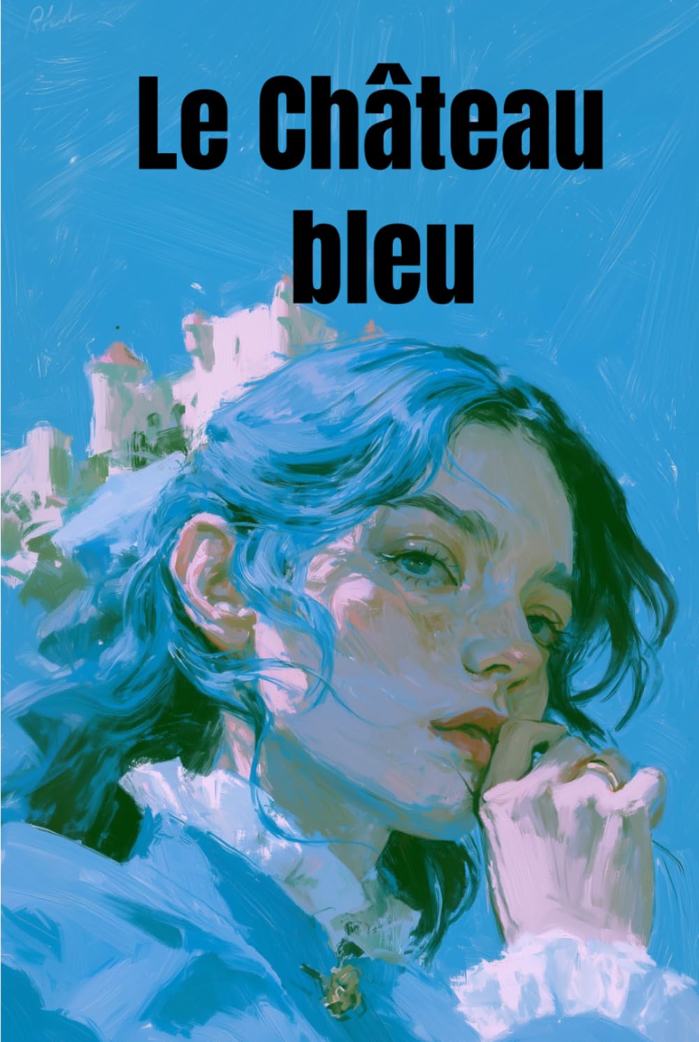 Le Château bleu