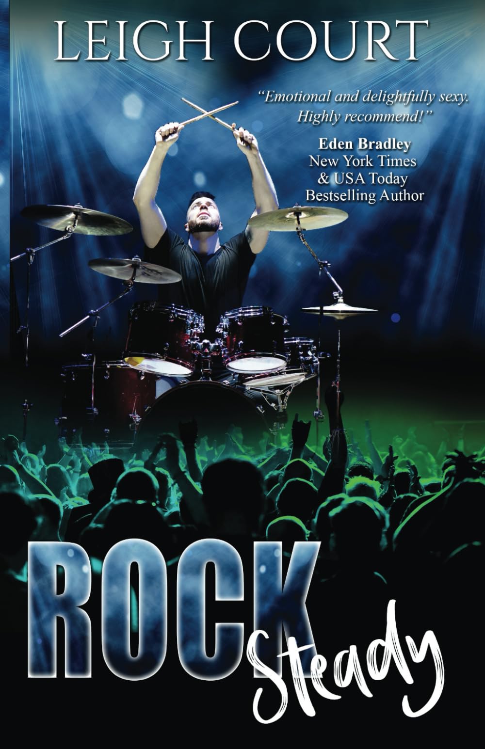 Rock Steady (ROCK STAR ROMANCES)