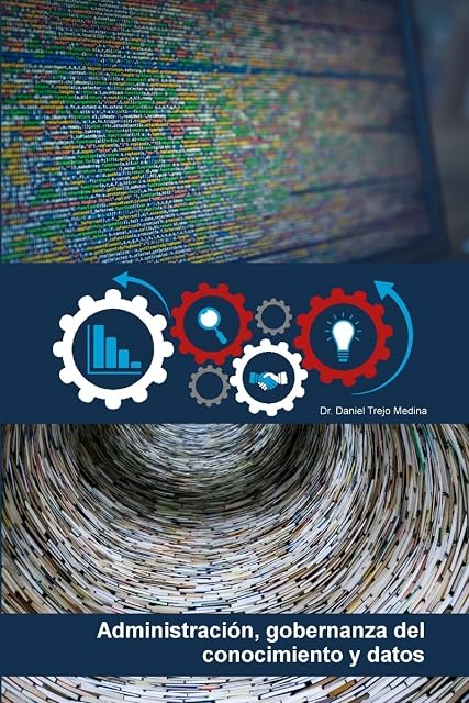 Portada de Administracion Gobernanza Del Conocimiento Y Datos