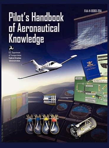 Pilots Handbook of Aeronautical Knowledge FAA-H-8083-25a