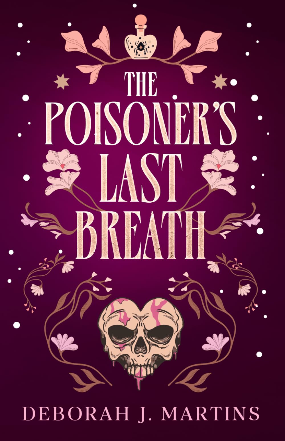 The Poisoner's Last Breath: A dark fantasy romance