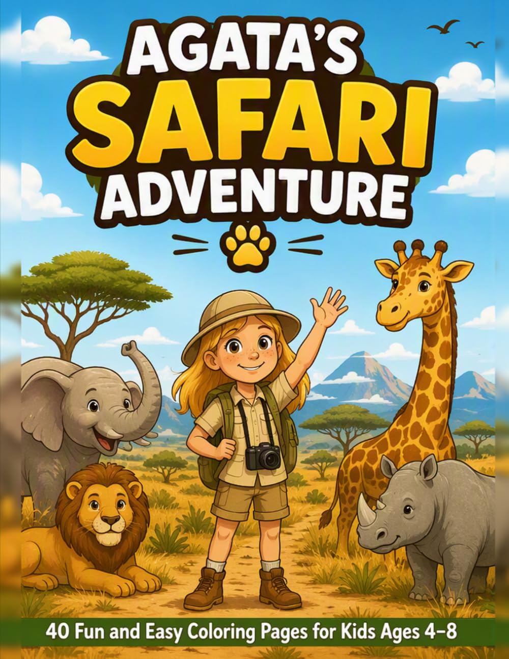 Agata's Safari Adventure: 40 Fun and Easy Coloring Pages for Kids Ages 4-8 (Agata’s Little Adventures)