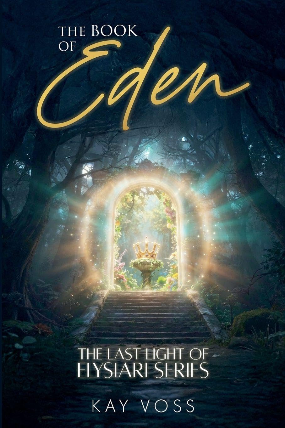 The Book of Eden (The Last Light of Elysiari)