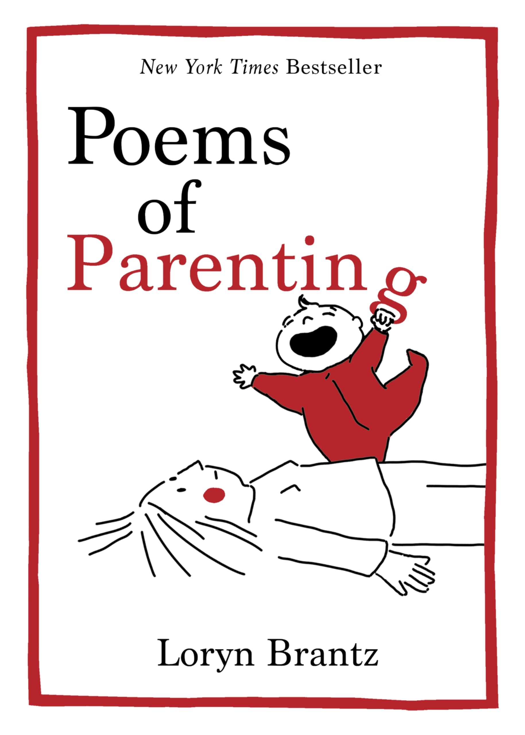 Poems of Parenting: A Witty and Touching Compilation of Parenting Poems, The Perfect Gift for New Parents