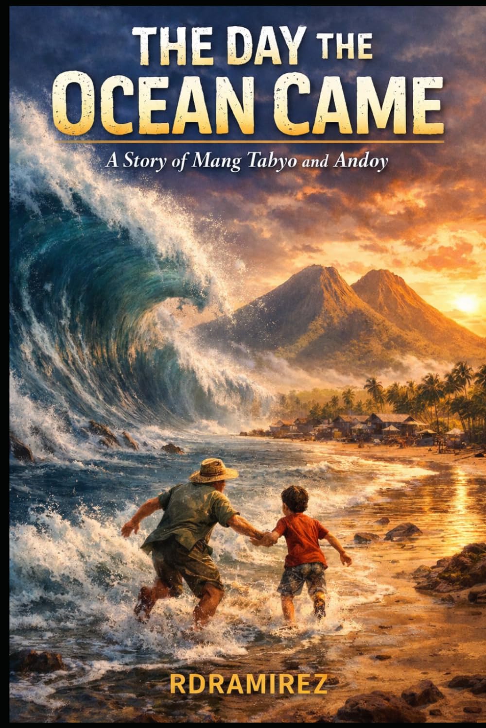 THE DAY THE OCEAN CAME: A Coastal Survival Story of Friendship, Courage, and the Power of the Sea: 1 (Signs of Times)