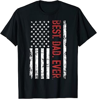 Sponsored Ad - Best dad ever US american flag gift for father's day T-Shirt