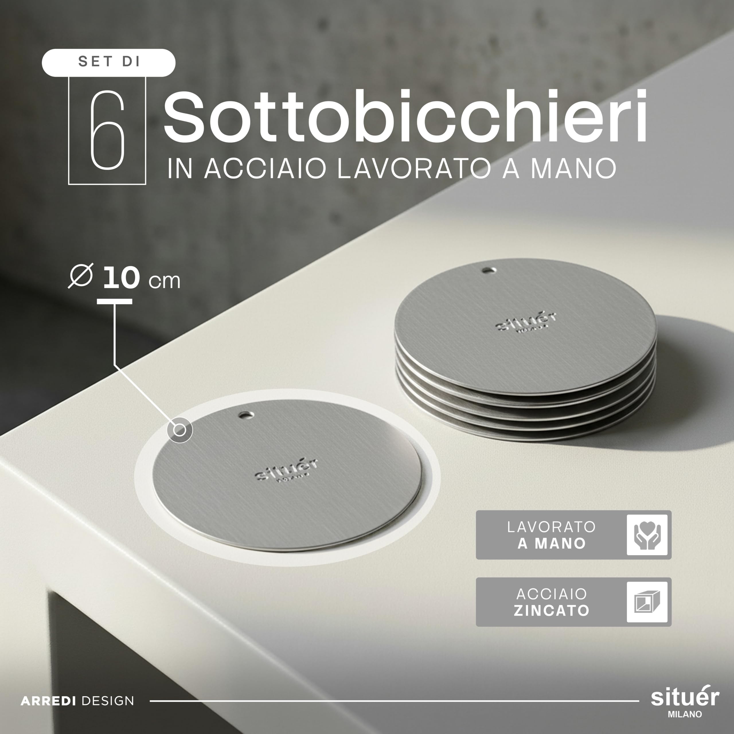 Situér Milano 6 Sottobicchieri Eleganti Rotondi in Metallo Zincato di Diametro 10 cm Made in Italy - Accessori Raffinati per la Casa, Proteggono il Tavolo da Macchie e Graffi