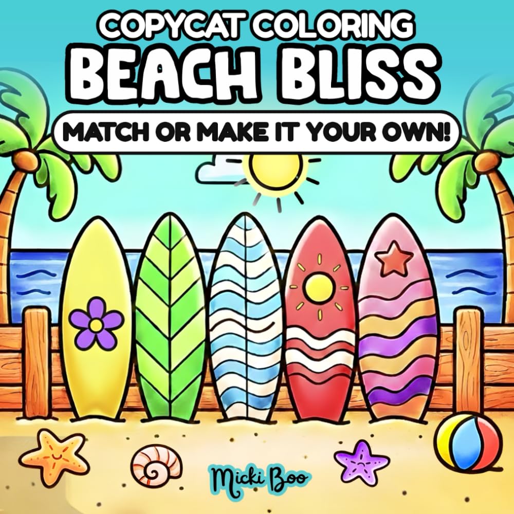 Beach Bliss CopyCat Coloring Book: Match or Make It Your Own – Relax and Unwind with Bold, Easy Coastal Scenes for Adults and Teens