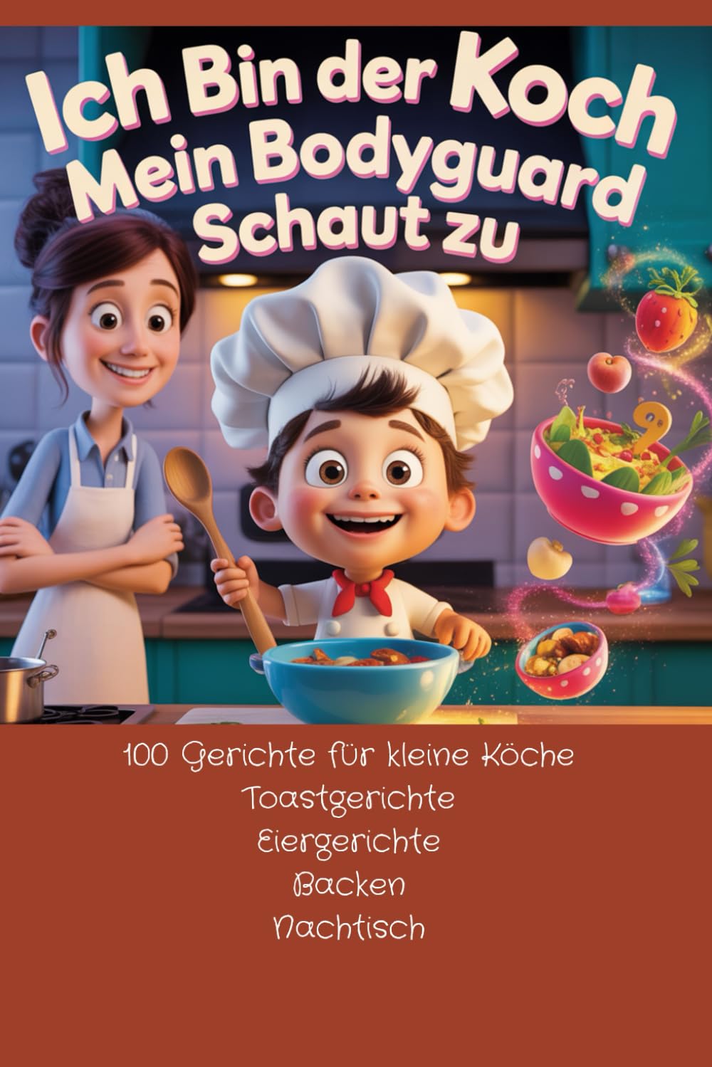 Ich bin der Koch mein Bodyguard schaut zu: Kids kochen unter Aufsicht