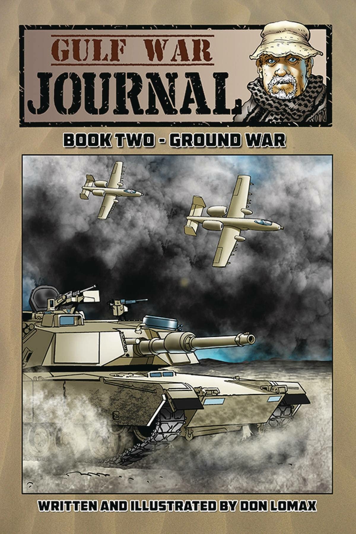 Gulf War Journal: Book Two - Ground War: 2