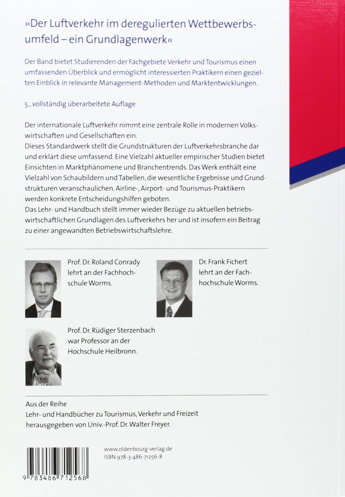 Luftverkehr: Betriebswirtschaftliches Lehr und Handbuch: Betriebswirtschaftliches Lehr- und Handbuch (Lehr- Und Handbücher Zu Tourismus, Verkehr Und Freizeit)