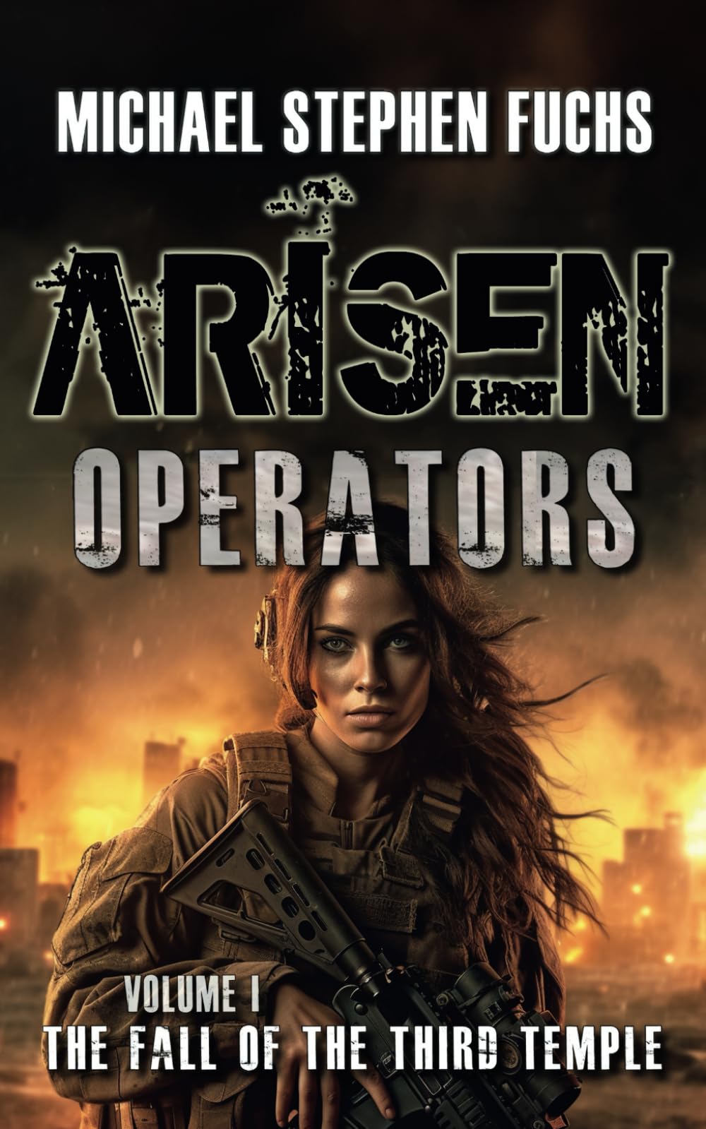 ARISEN : Operators, Volume I – The Fall of the Third Temple: 1