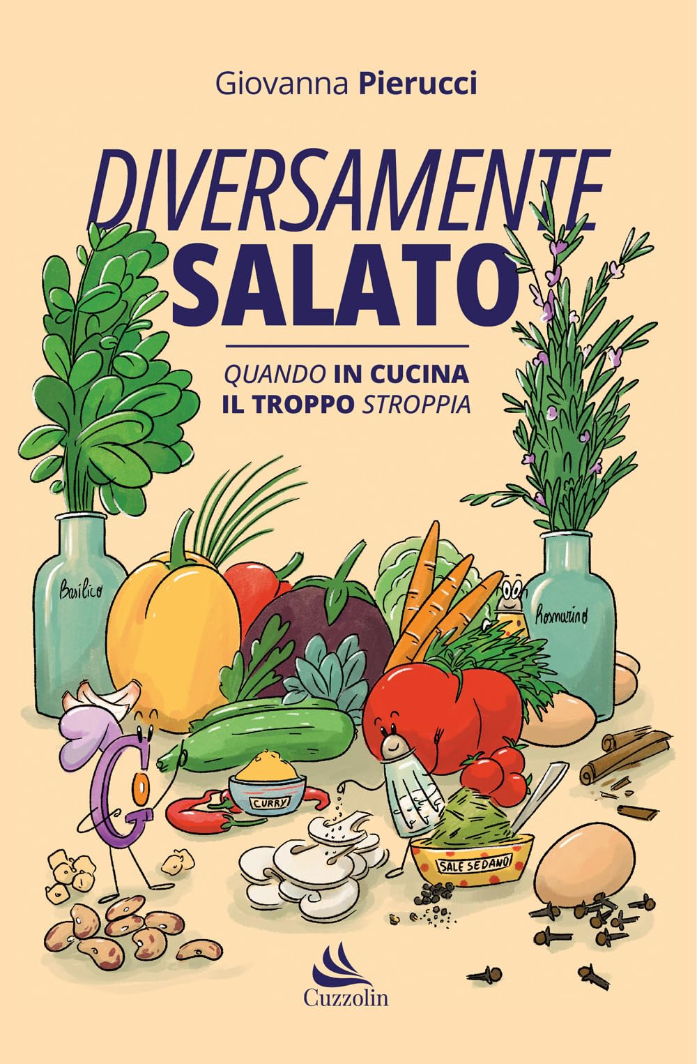 Diversamente Salato. Quando In Cucina Il Troppo Stroppia - 4