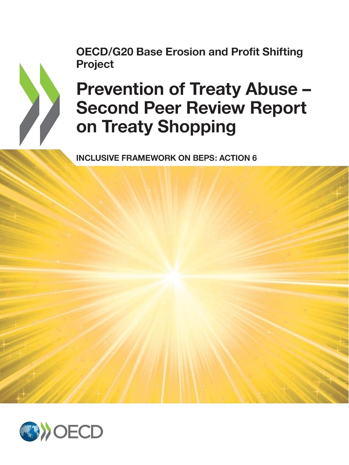Prevention of Treaty Abuse Second Peer Review Report on Treaty